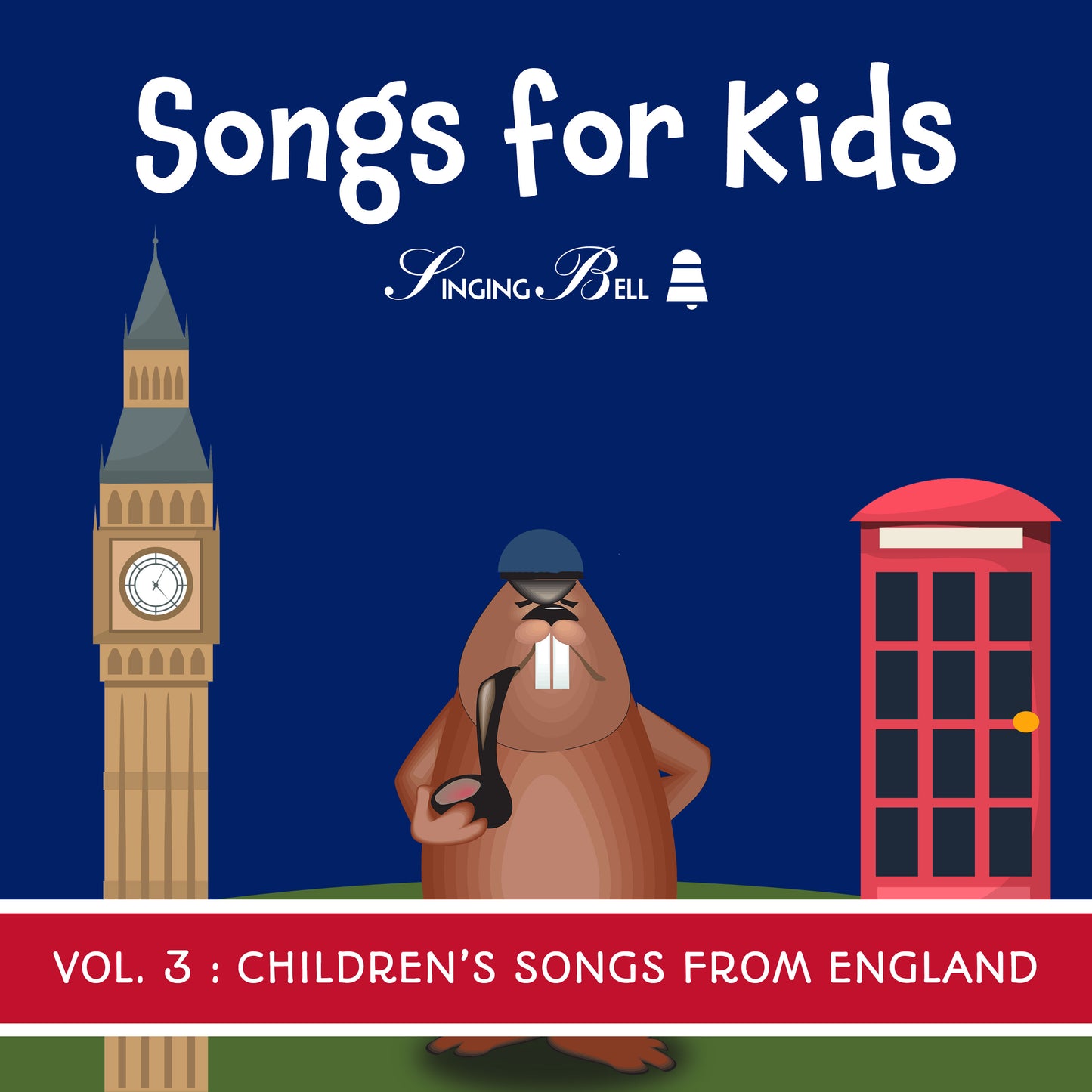 Songs for Kids Vol. 3: Children’s Songs from England
