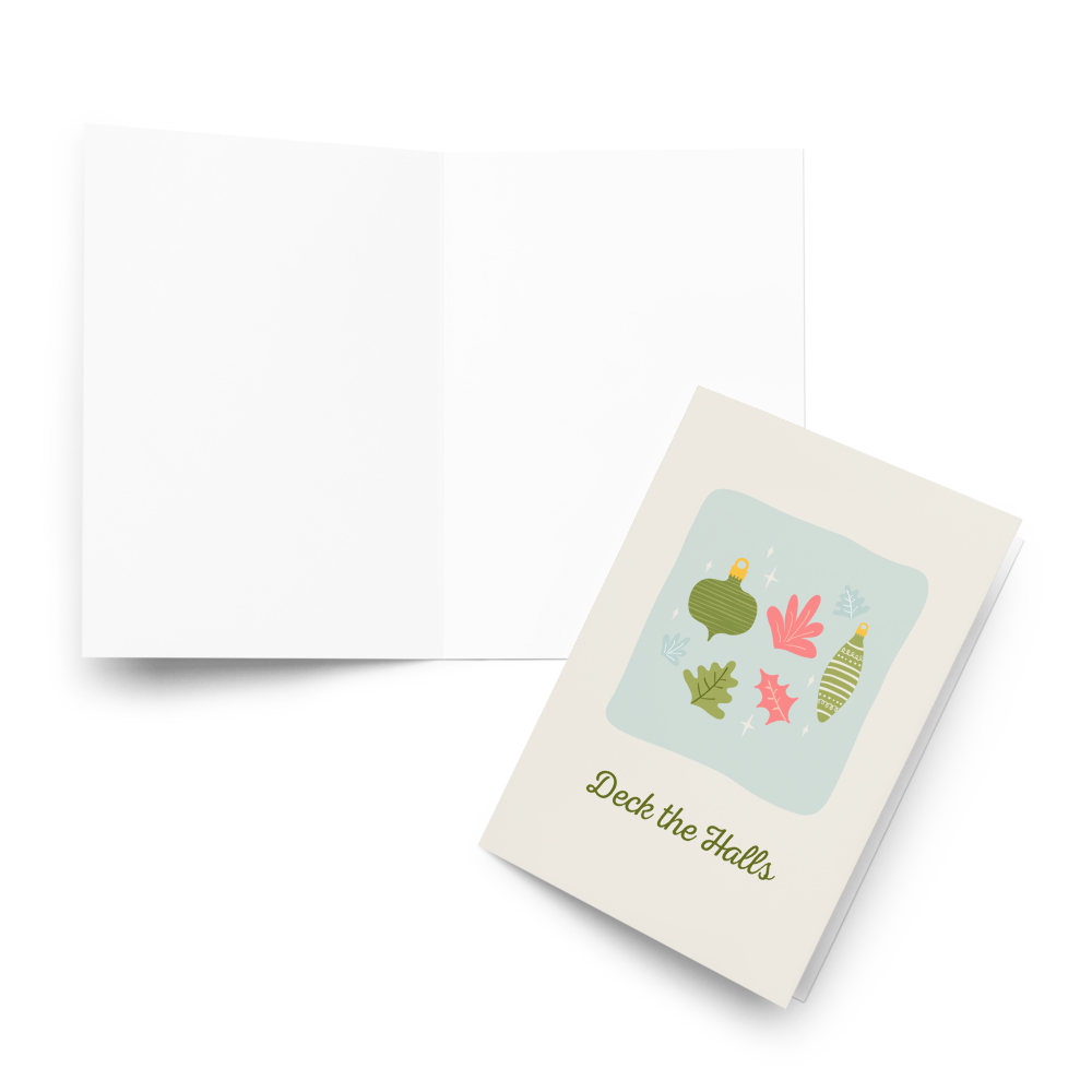 Deck the Halls - A Greeting Card About Christmas Spirit