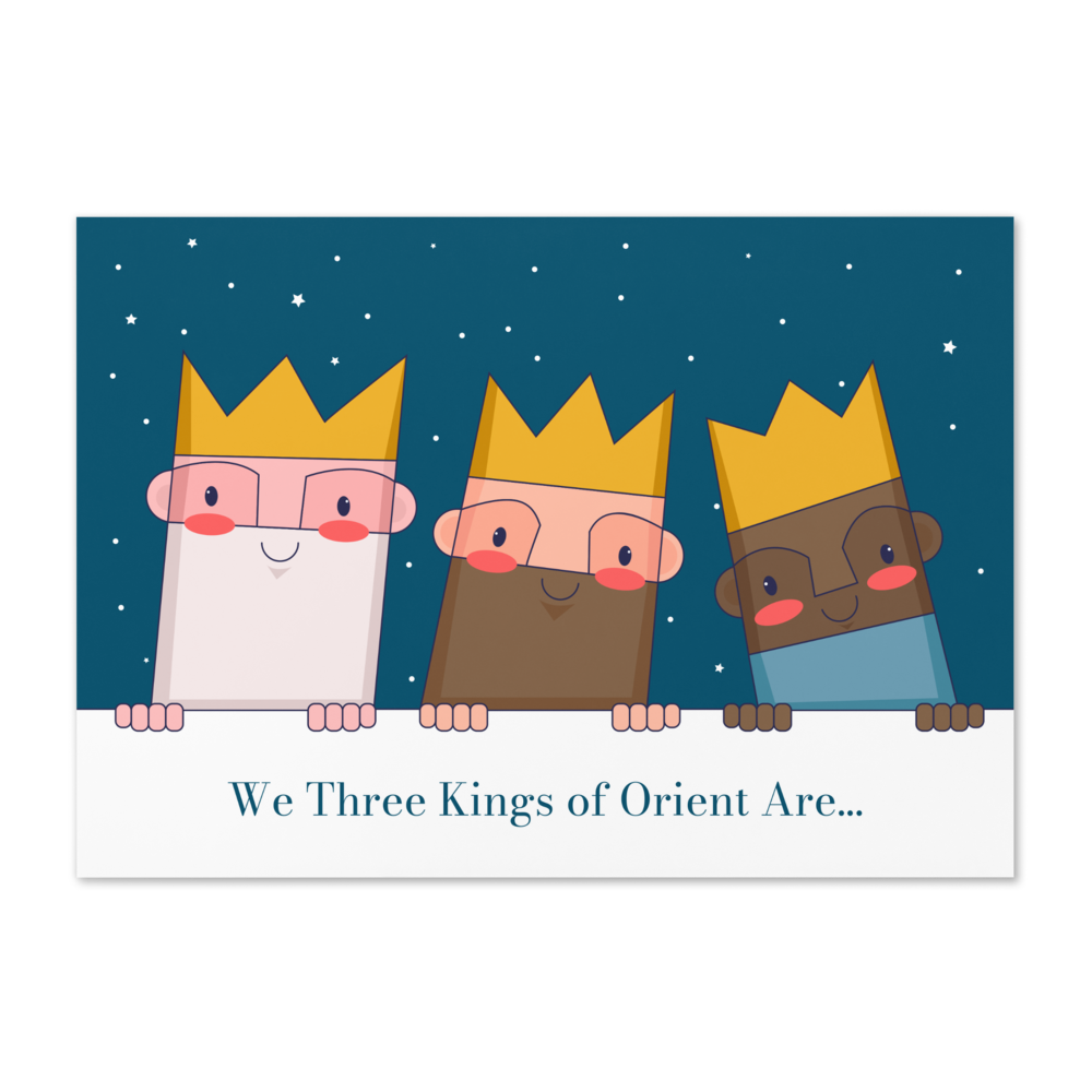 We Three Kings of Orient Are... - Funny Christmas Card for Kids