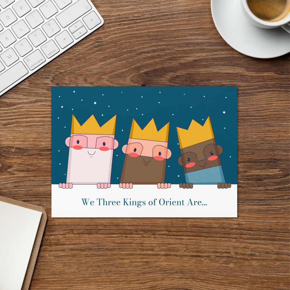 We Three Kings of Orient Are... - Funny Christmas Card for Kids