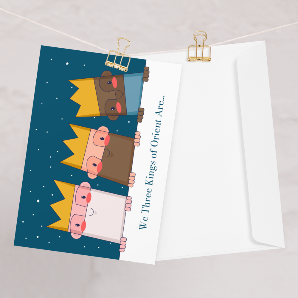 We Three Kings of Orient Are... - Funny Christmas Card for Kids