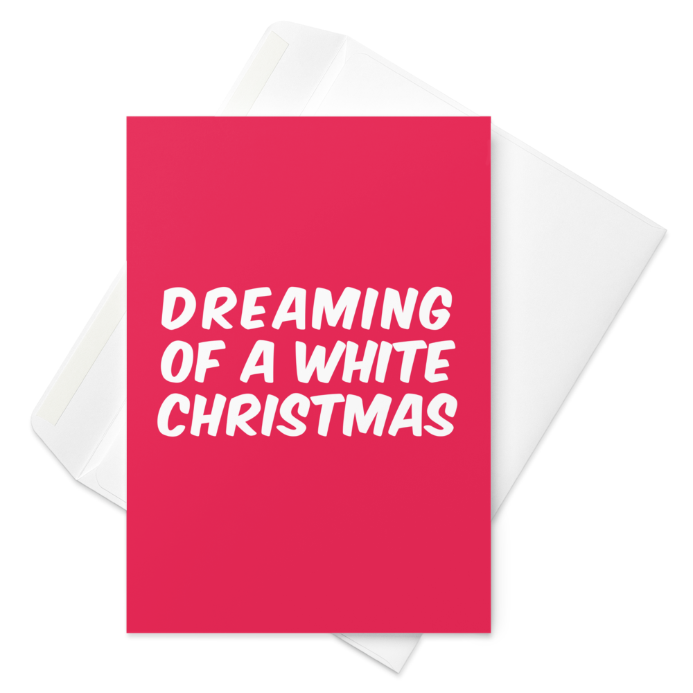 Dreaming of a White (Whipped Cream) Christmas? - Funny Christmas Card for Kids
