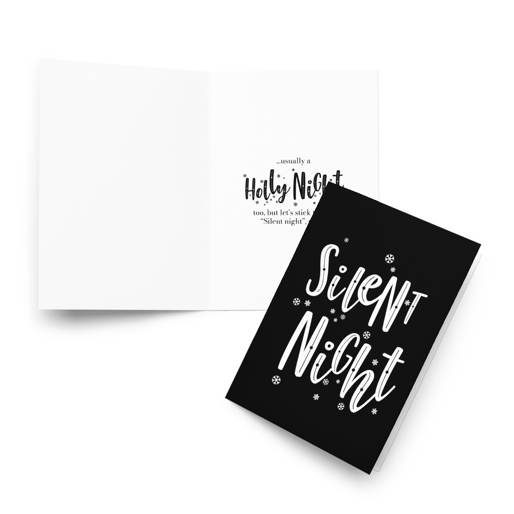 Silent Night, usually a Holy Night, too! - Funny Christmas Card for Kids