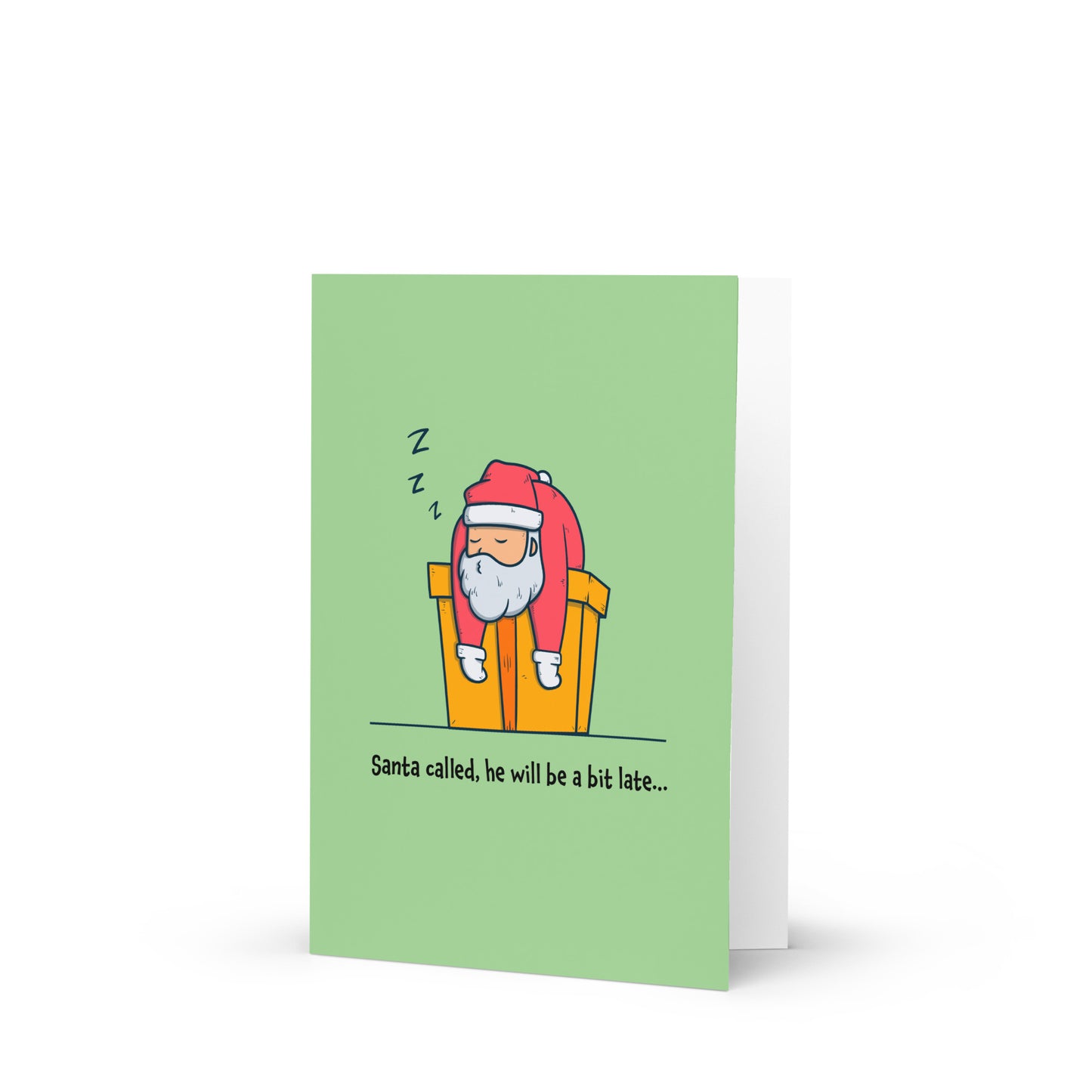 Santa Called, He Will Be a Bit Late - Funny Christmas Card for Kids