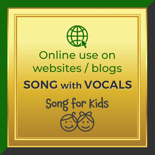 Music License for Kids Song - Online use on websites only (songs with vocals)