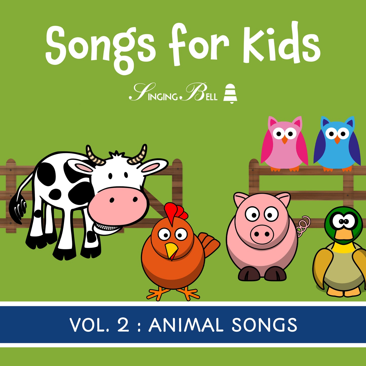 Songs for Kids Vol. 2: Animal Songs